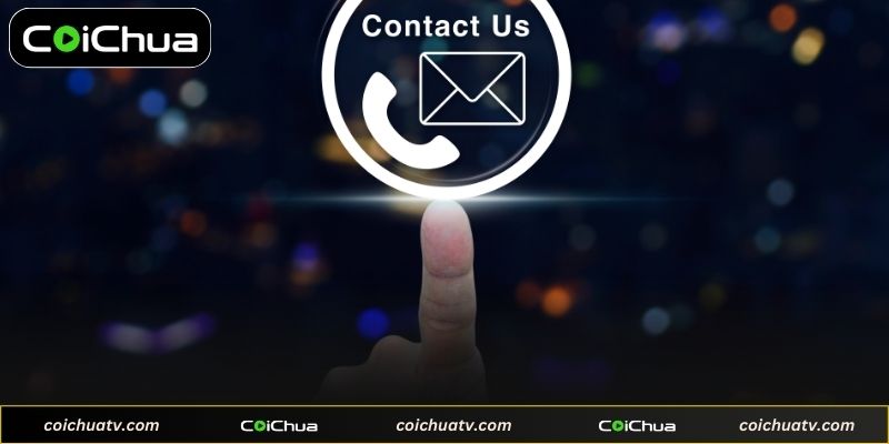 Hướng dẫn liên hệ Coichua qua kênh chính thức