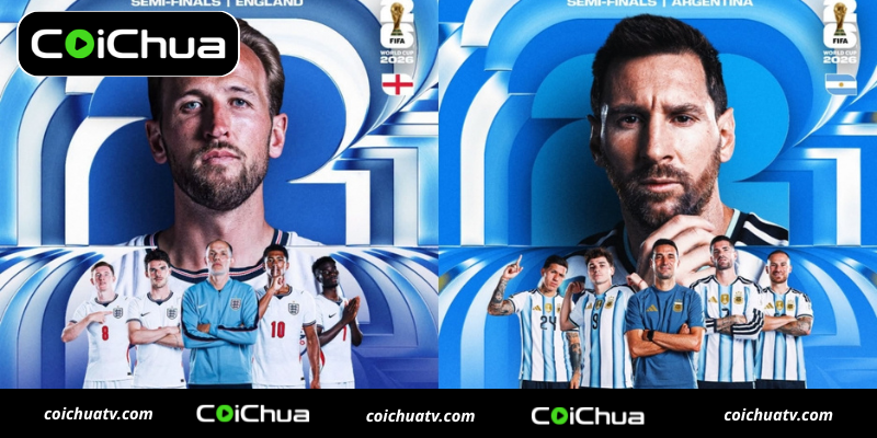 Tương quan bán kết World Cup 2026 giữa anh và Argentina 4 4 5